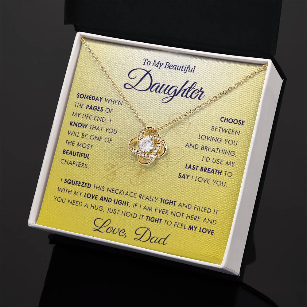 To My Daughter - Filled It With Love and Light - From Dad - Love Knot Necklace - FLD3