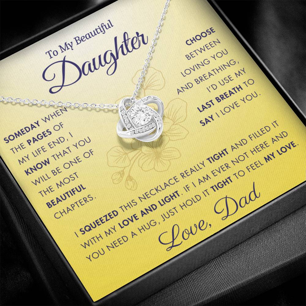 To My Daughter - Filled It With Love and Light - From Dad - Love Knot Necklace - FLD3