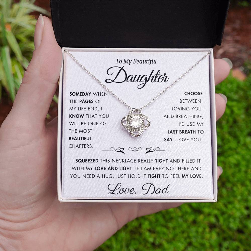 To My Daughter - Filled It With Love and Light - From Dad - Love Knot Necklace - FLD12