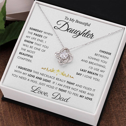 To My Daughter - Filled It With Love and Light - From Dad - Love Knot Necklace - FLV2D3