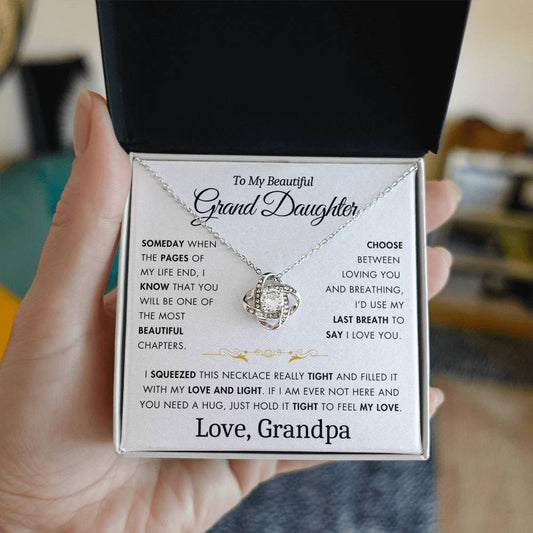 To My Grand Daughter - Filled It With Love and Light - From Grandpa