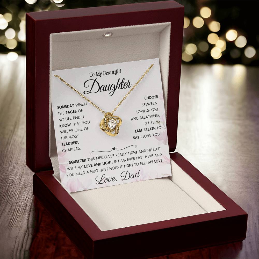 To My Daughter - Filled It With Love and Light - From Dad - Love Knot Necklace - FLV2D2