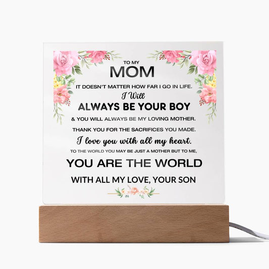 To My Mom - You Are The World - Square Acrylic W/LED