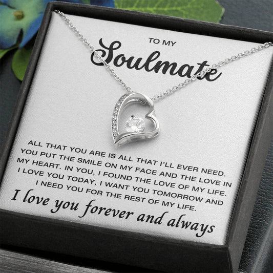 To My Soulmate - Found The Love of My Life - I Love You Forever