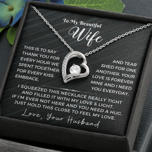 To My Wife - I need you Everyday - Forever Love Necklace