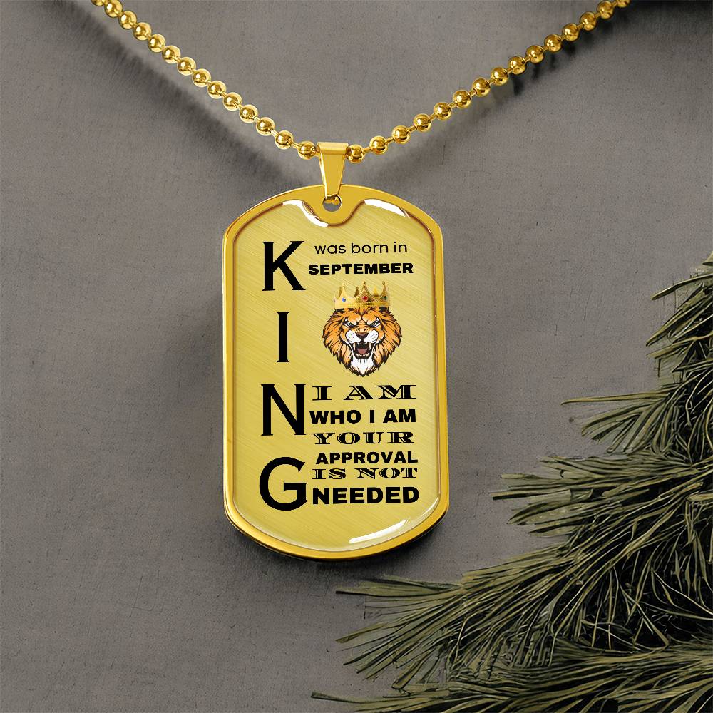 King Was Born in September - Military Chain - Dog Tag