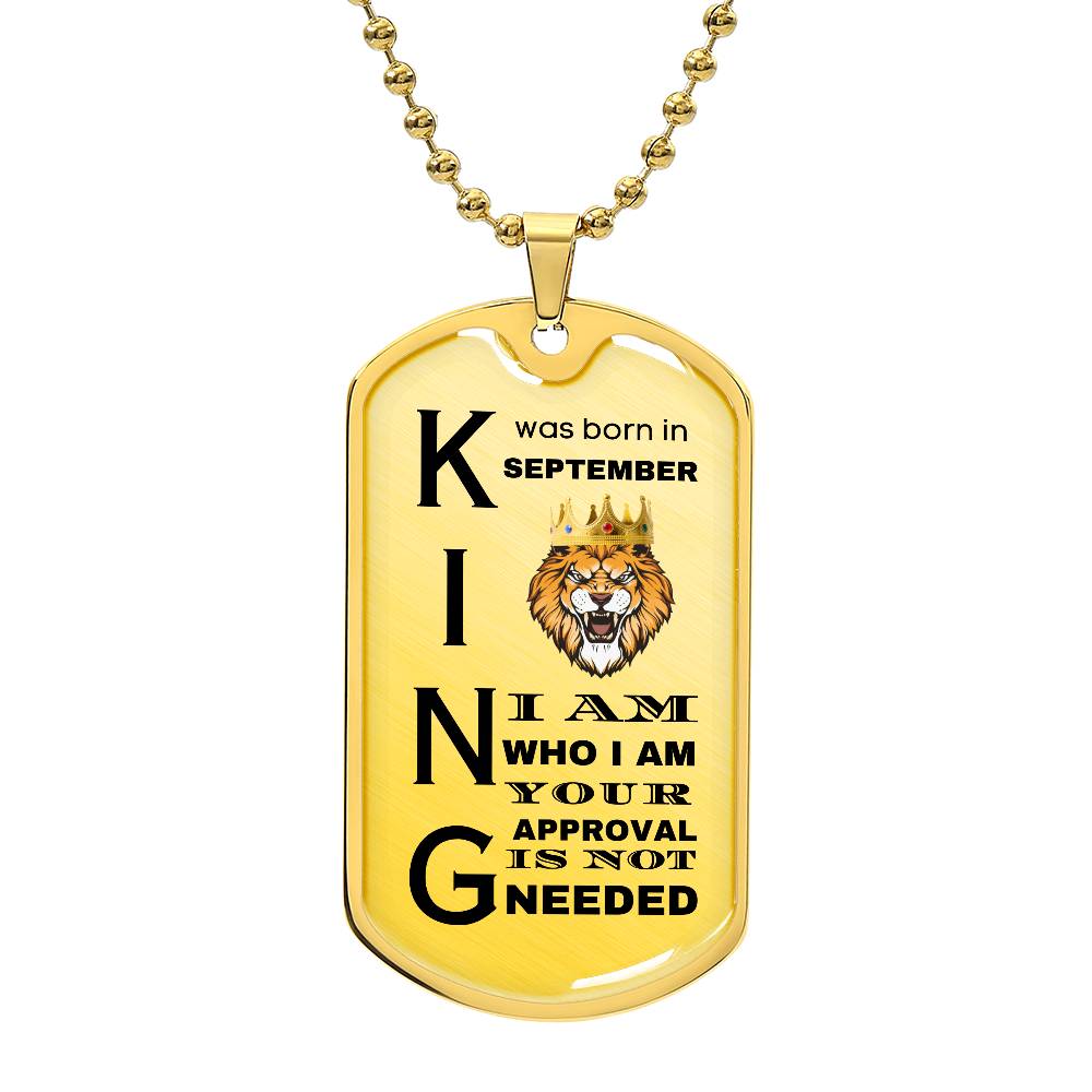 King Was Born in September - Military Chain - Dog Tag