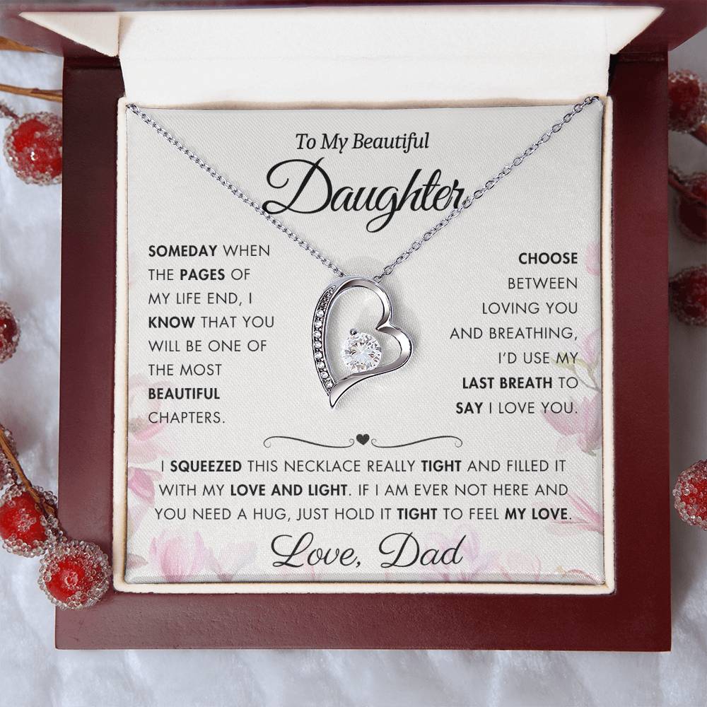 To My Daughter - Filled It With Love and Light - From Dad - Forever Love Necklace - FL