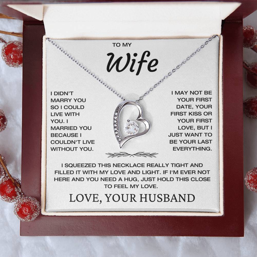 To My Wife - My Everything - Love, Husband