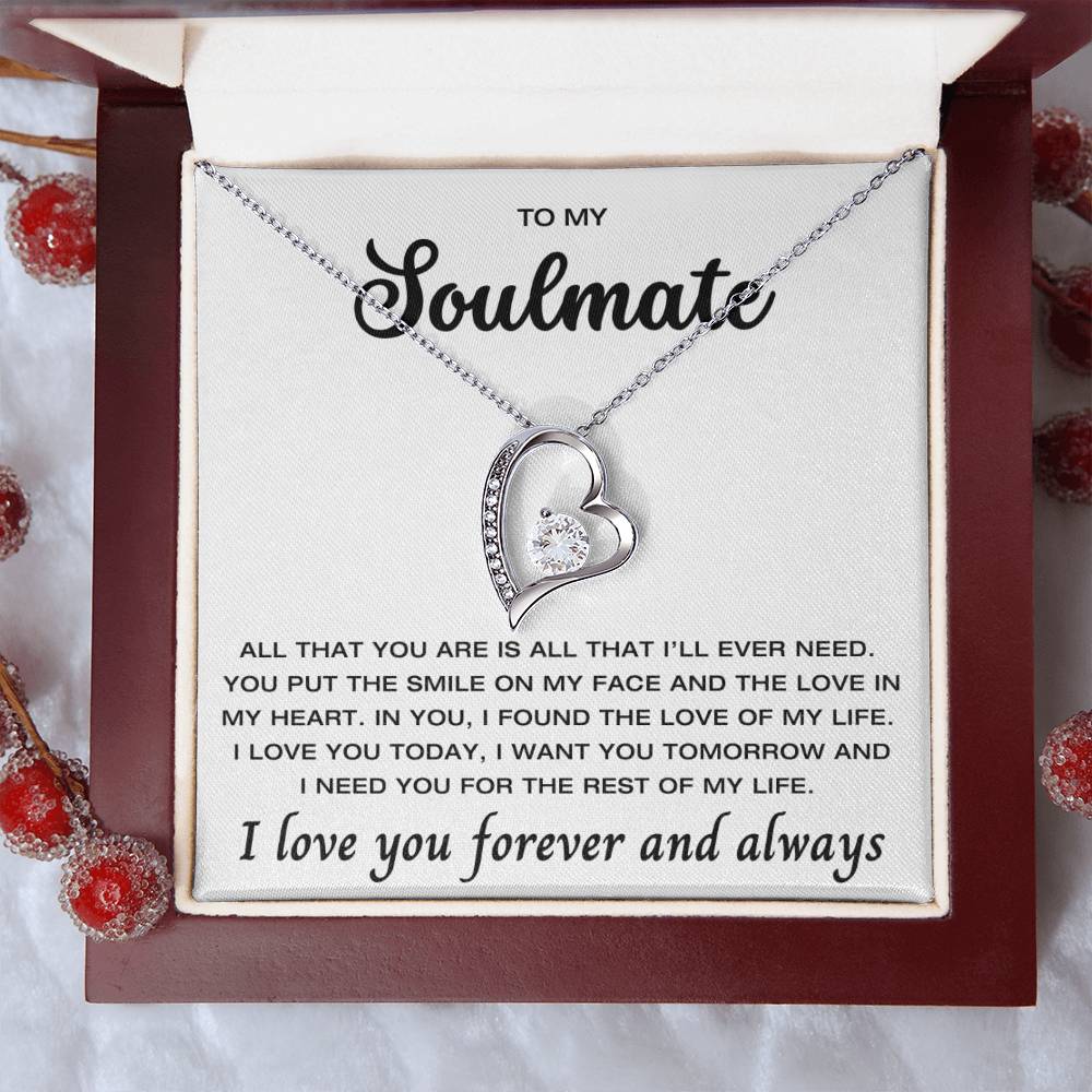 To My Soulmate - Found The Love of My Life - I Love You Forever