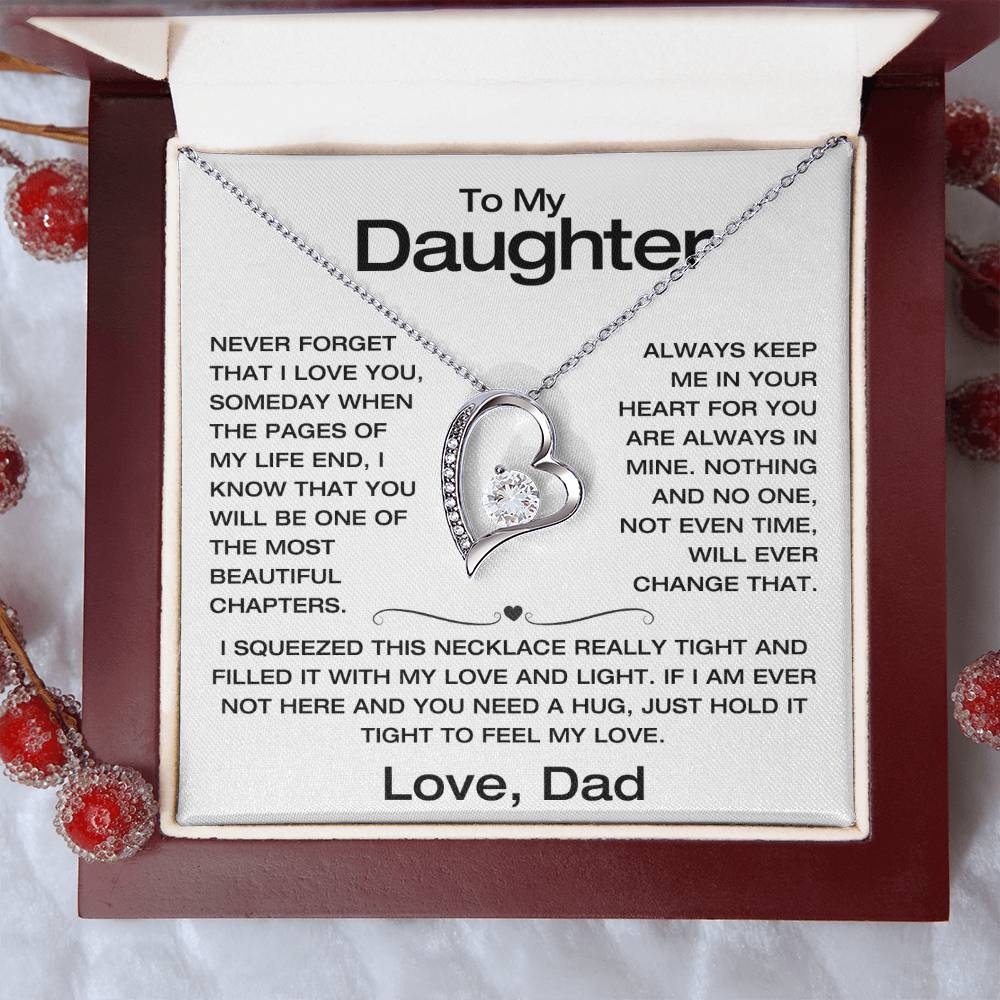 To My Daughter - Never Forget I Love You - Filled It With Love and Light - From Dad - Forever Love Necklace - FLD8