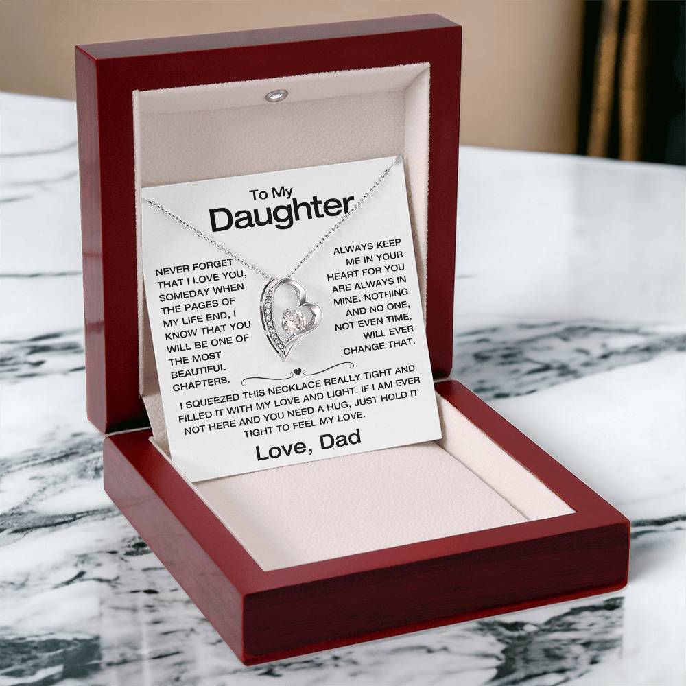 To My Daughter - Never Forget I Love You - Filled It With Love and Light - From Dad - Forever Love Necklace - FLD8