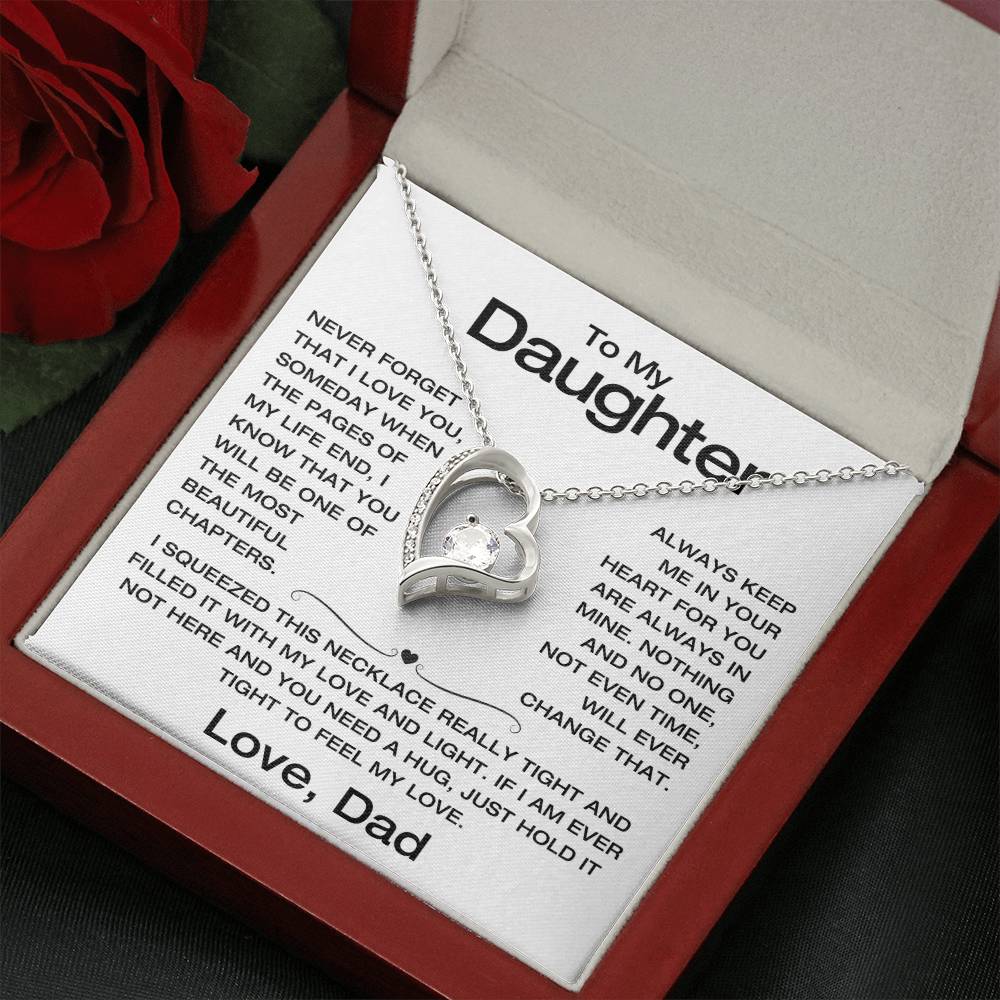 To My Daughter - Never Forget I Love You - Filled It With Love and Light - From Dad - Forever Love Necklace - FLD8