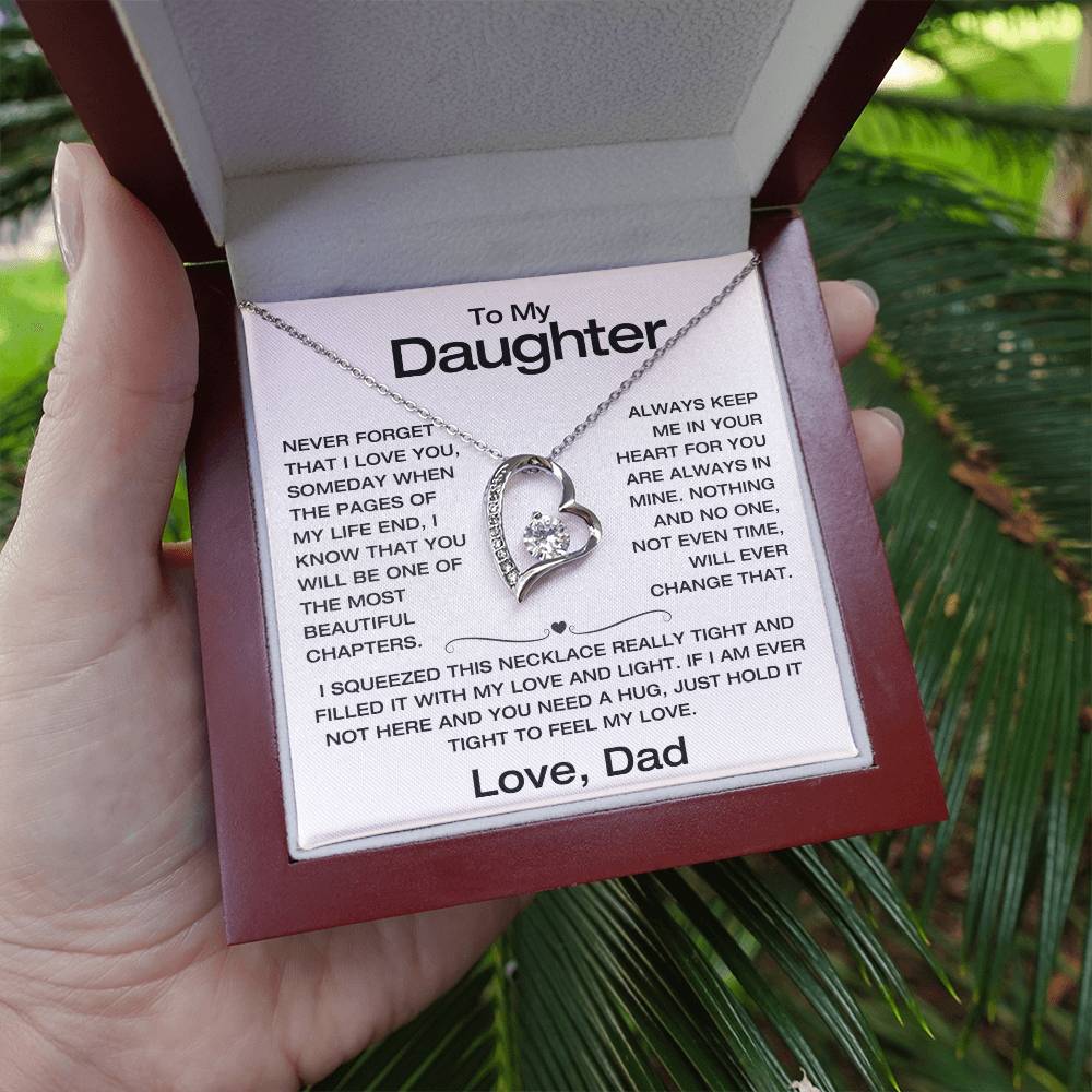 To My Daughter - Never Forget I Love You - Filled It With Love and Light - From Dad - Forever Love Necklace - FLD8