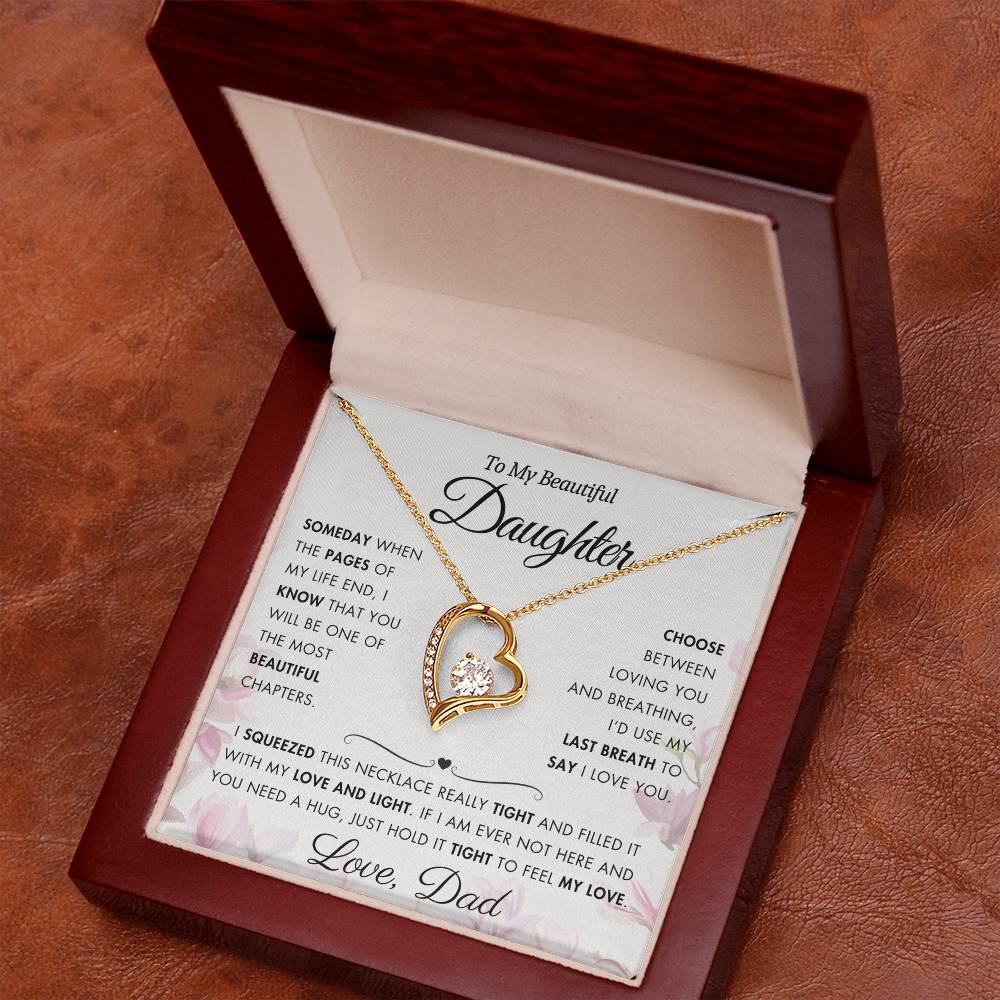 To My Daughter - Filled It With Love and Light - From Dad - Forever Love Necklace - FL