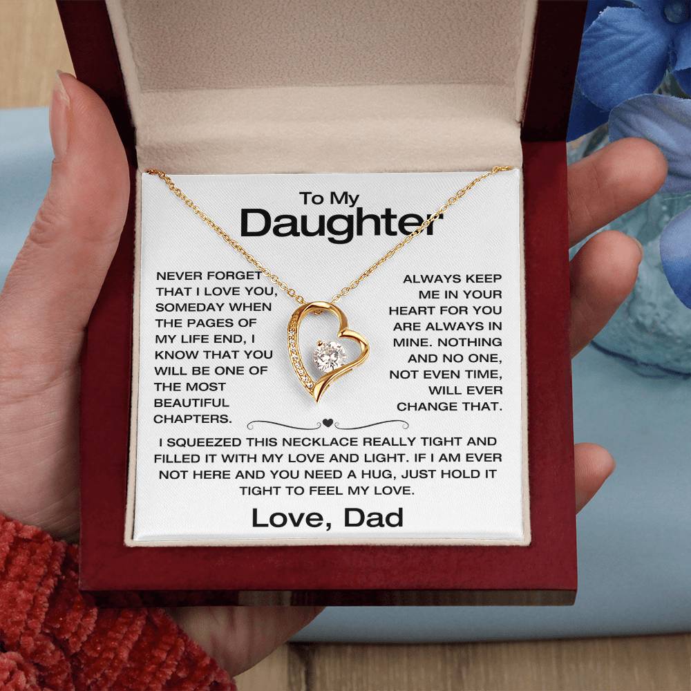 To My Daughter - Never Forget I Love You - Filled It With Love and Light - From Dad - Forever Love Necklace - FLD8