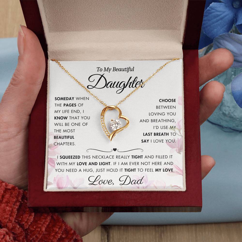 To My Daughter - Filled It With Love and Light - From Dad - Forever Love Necklace - FL