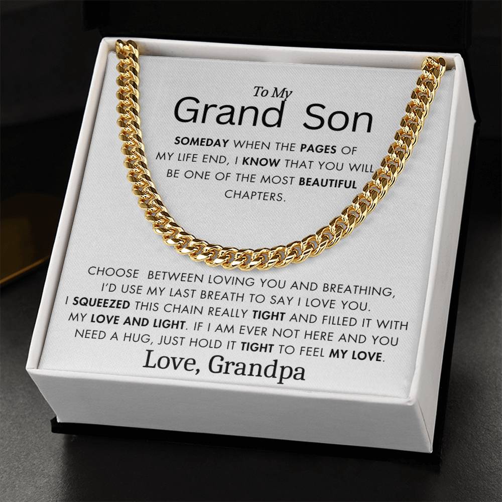 To My Grand Son - Filled It With Love and Light - From Grandpa