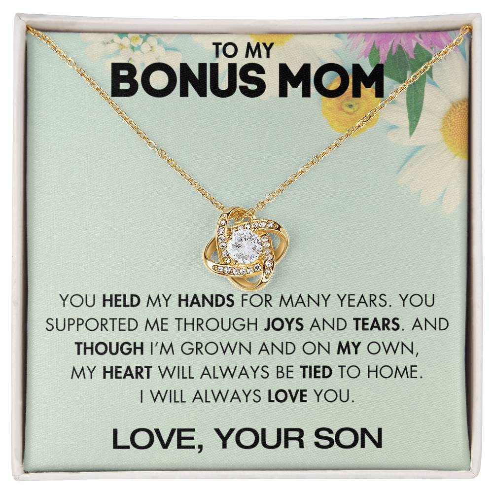 To My Bonus Mom - You Supported Me Through Joys and Tears - From Your Son