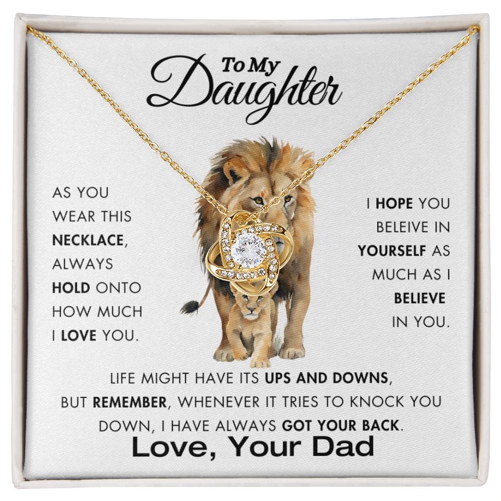 To My Daughter - I Got Your Back - From Dad