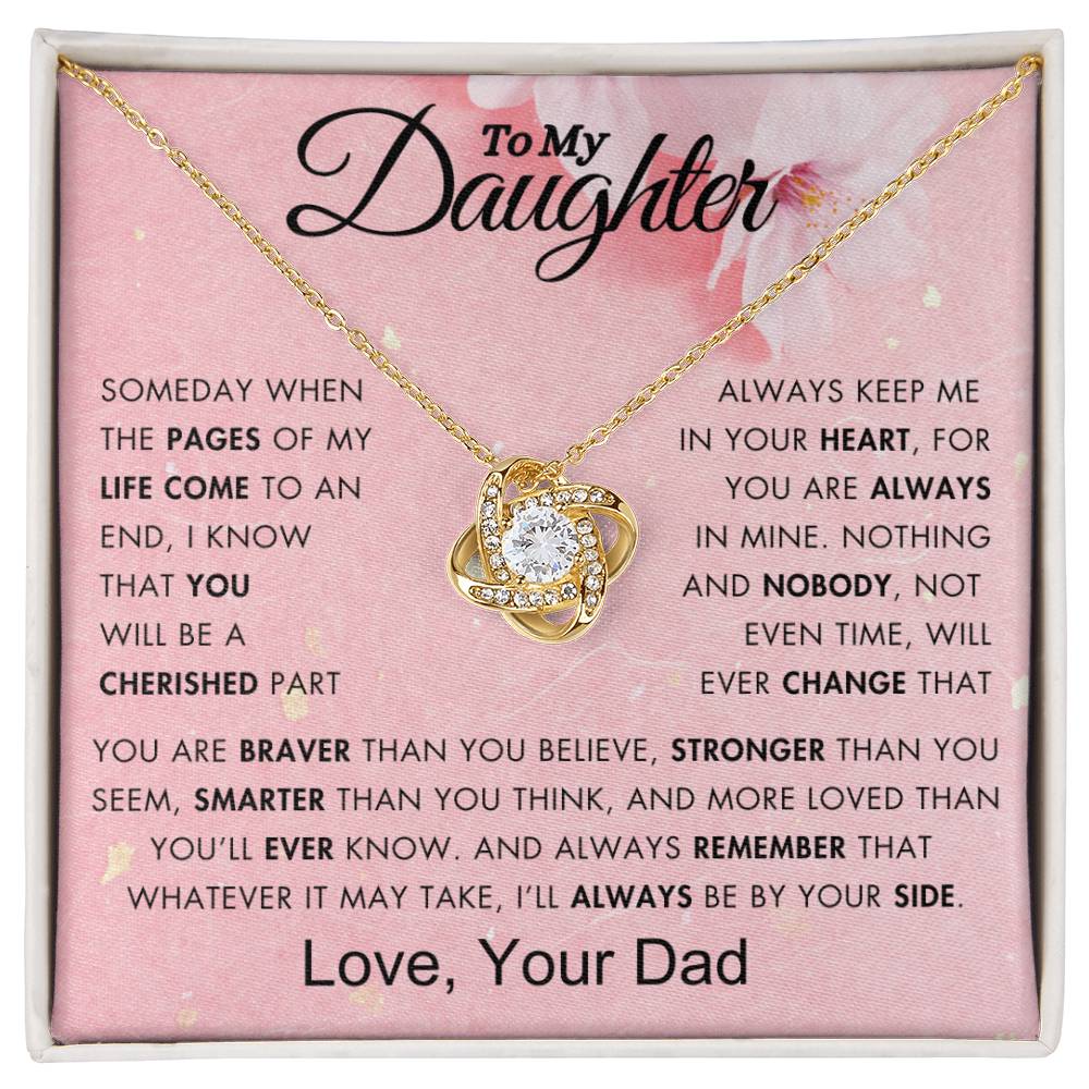 To My Daughter - Always By Your Side - From Dad