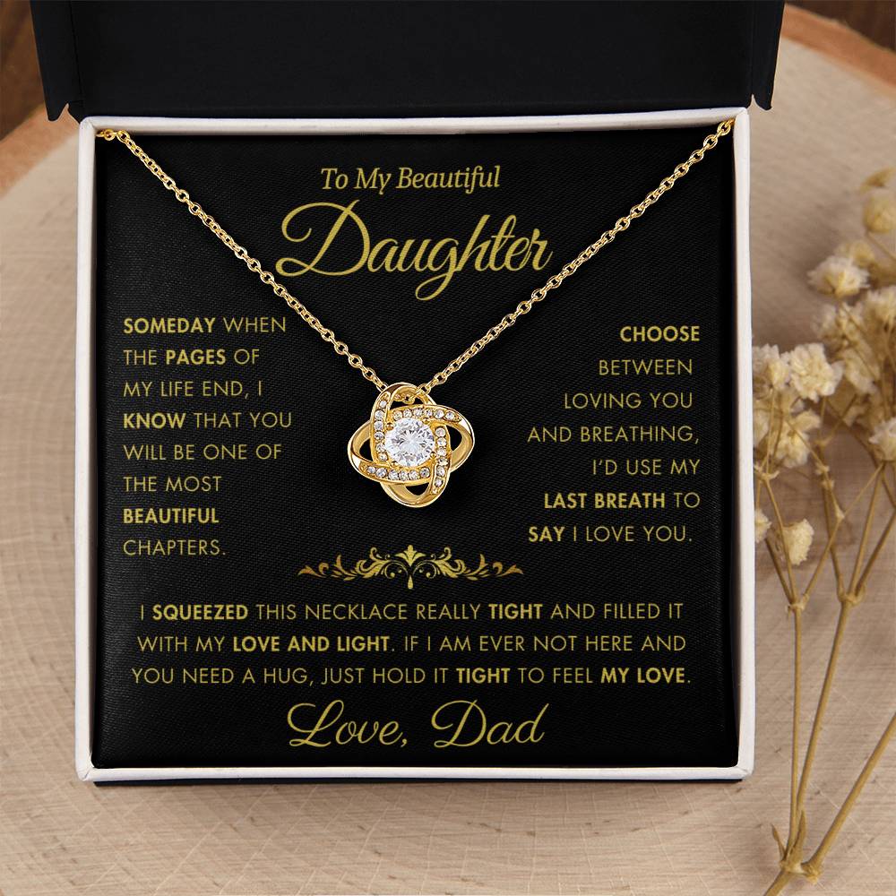 To My Daughter - Filled It With Love and Light - From Dad - Love Knot Necklace - FLV2D4