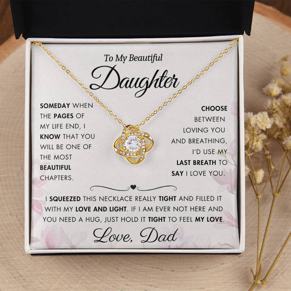 To My Daughter - Filled It With Love and Light - From Dad - Love Knot Necklace - FLV2D2