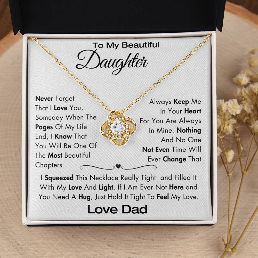 To My Daughter - Never Forget I Love You - Filled It With Love and Light - From Dad - Love Knot Necklace - GS2409LK