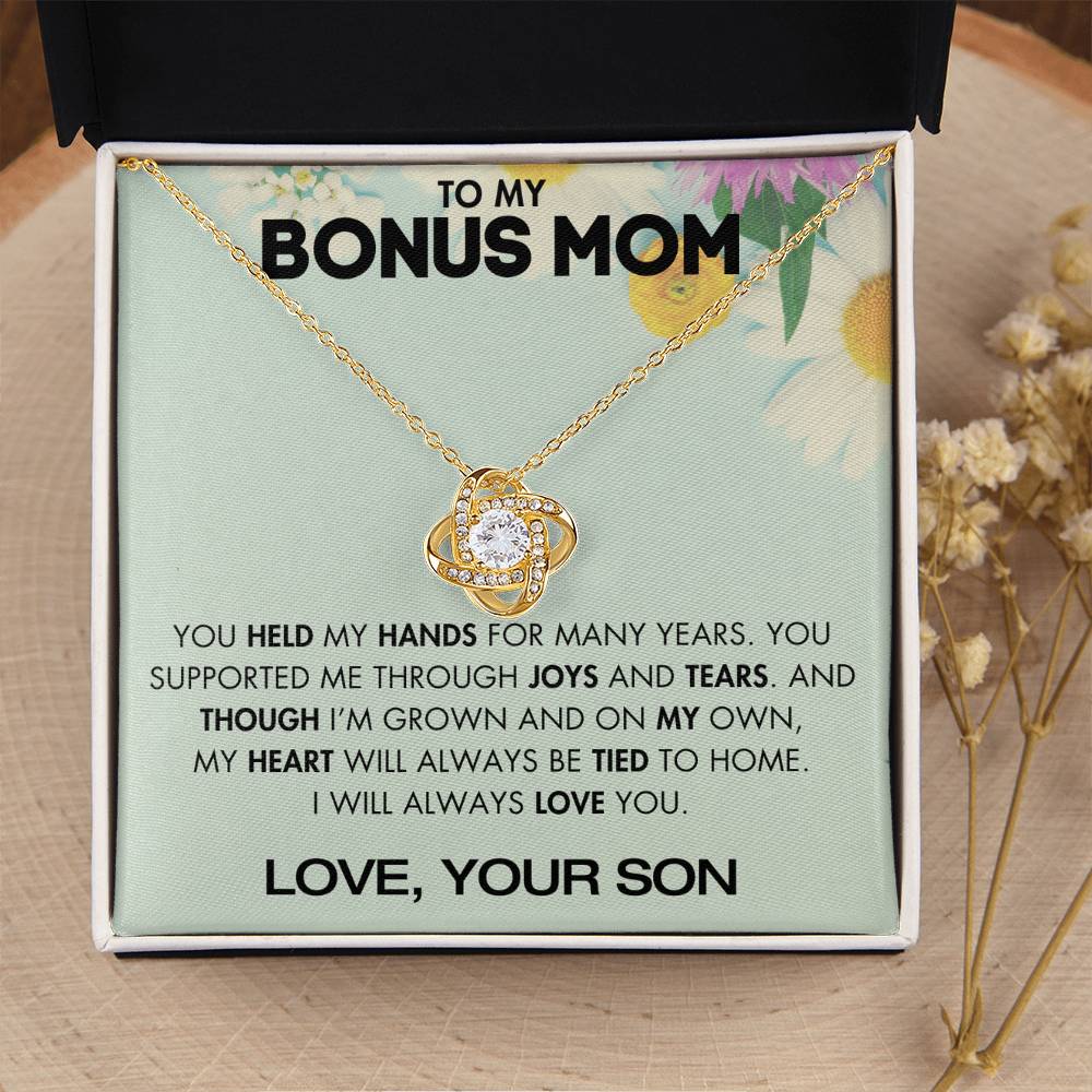 To My Bonus Mom - You Supported Me Through Joys and Tears - From Your Son