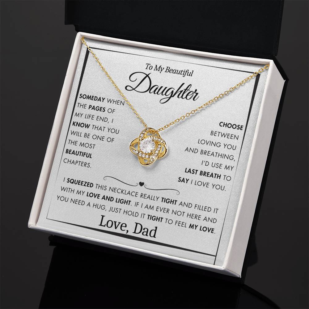 To My Daughter - Filled It With Love and Light - From Dad - Love Knot Necklace - FLV2D5