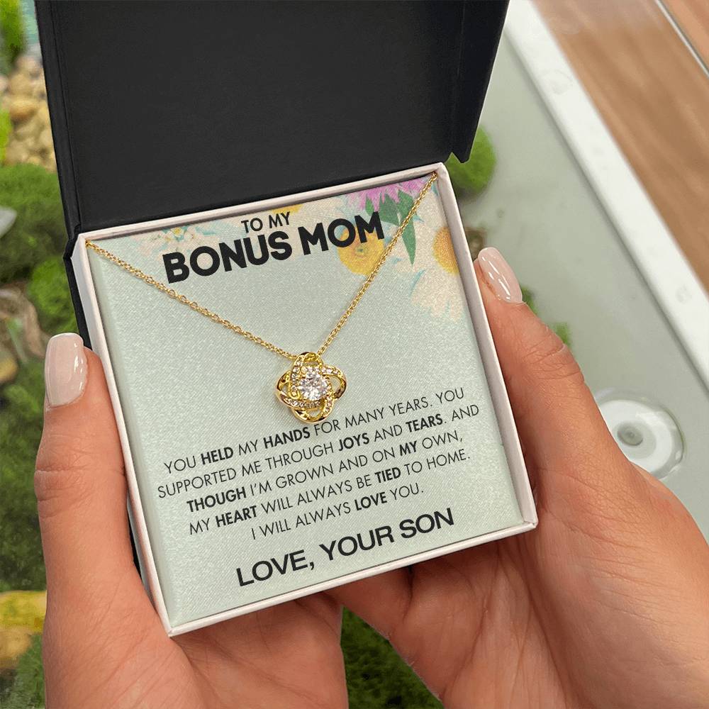 To My Bonus Mom - You Supported Me Through Joys and Tears - From Your Son