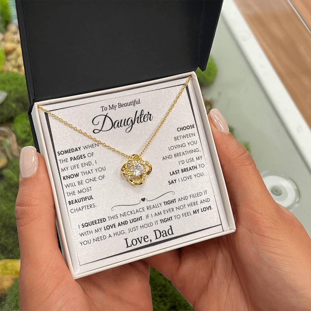 To My Daughter - Filled It With Love and Light - From Dad - Love Knot Necklace - FLV2D5