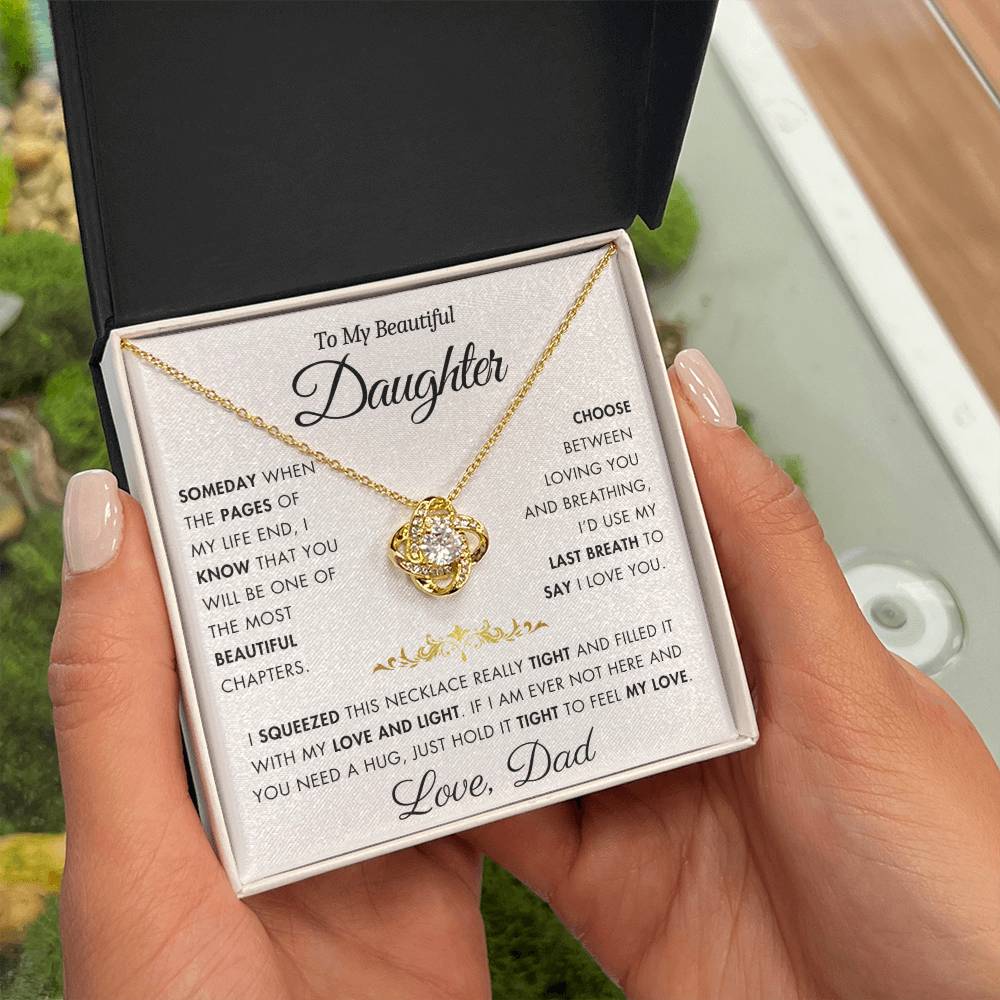 To My Daughter - Filled It With Love and Light - From Dad - Love Knot Necklace - FLV2D3