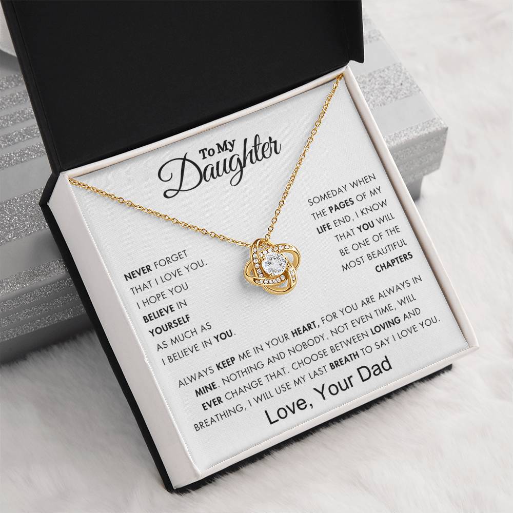 To My Daughter - My Beautiful Chapter of My Life - Love Knot Necklace - From Dad