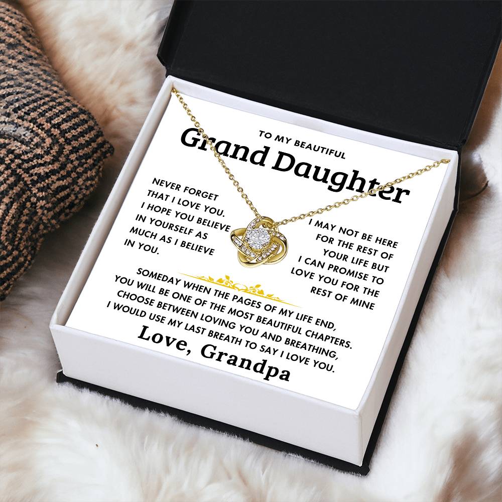 To My Beautiful Grand Daughter - Love You Forever - From Grandpa