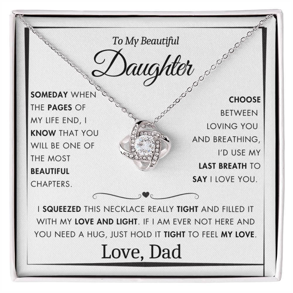 To My Daughter - Filled It With Love and Light - From Dad - Love Knot Necklace - FLV2D5