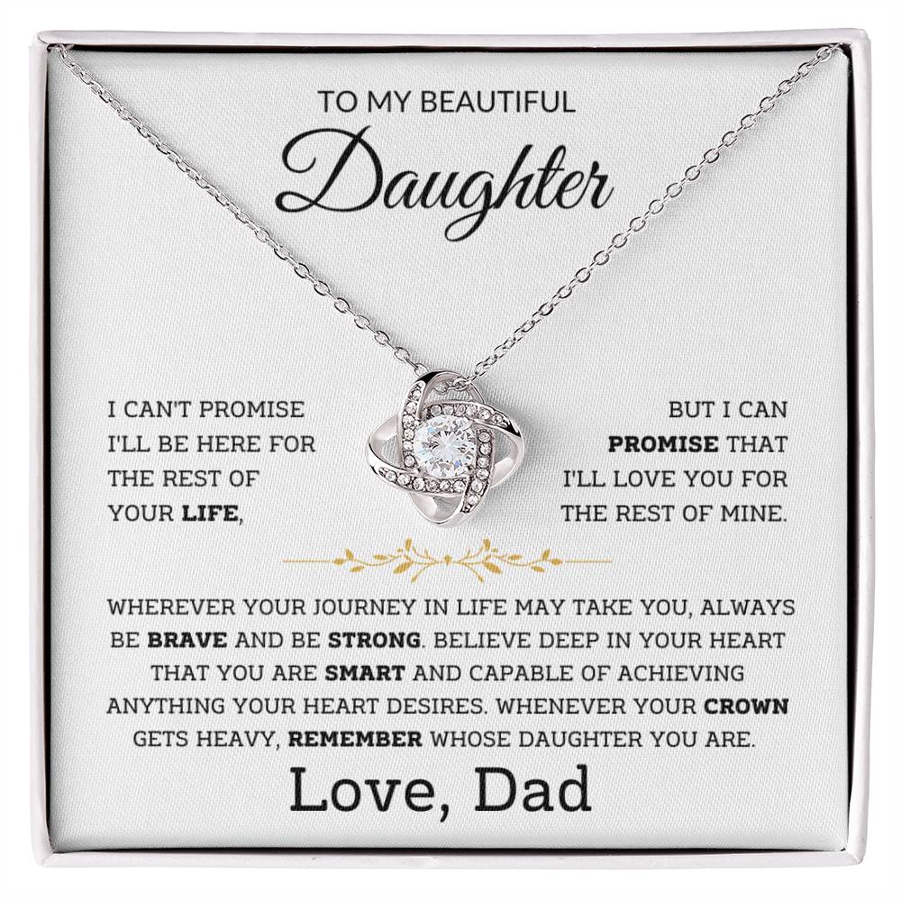 To My Beautiful Daughter - Be Strong and Brave - From Dad