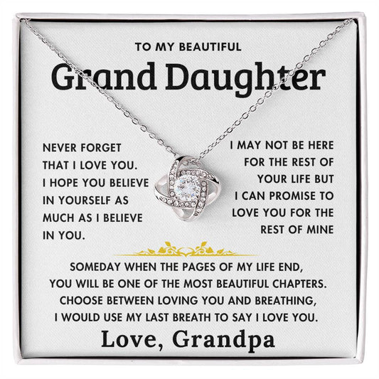 To My Beautiful Grand Daughter - Love You Forever - From Grandpa