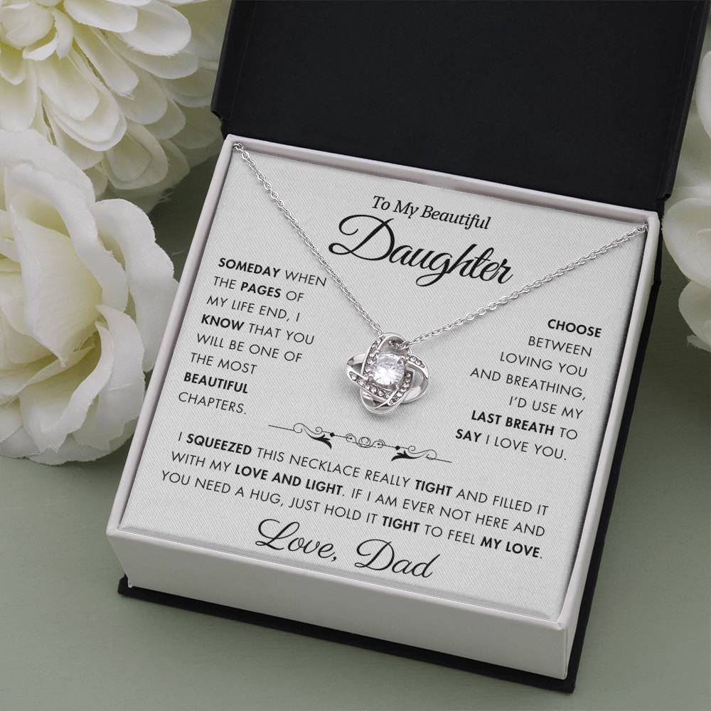 To My Daughter - Filled It With Love and Light - From Dad - Love Knot Necklace - FLD12