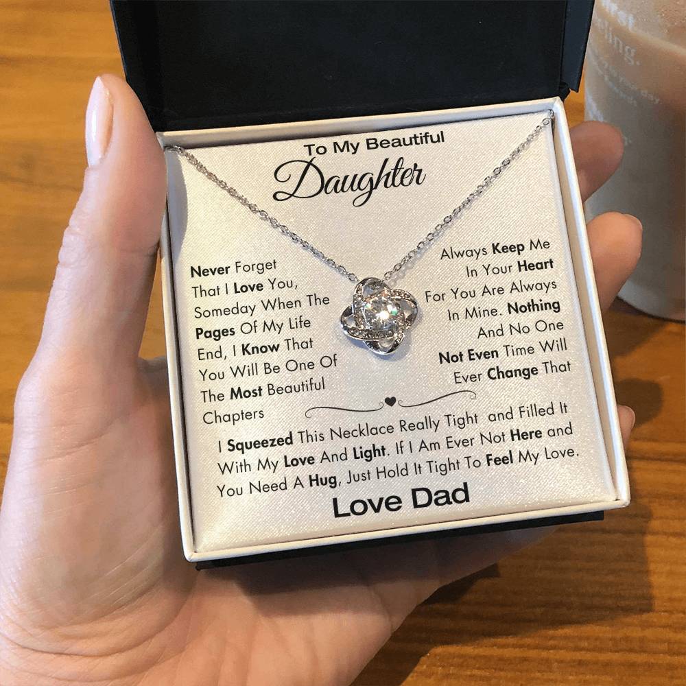 To My Daughter - Never Forget I Love You - Filled It With Love and Light - From Dad - Love Knot Necklace - GS2409LK