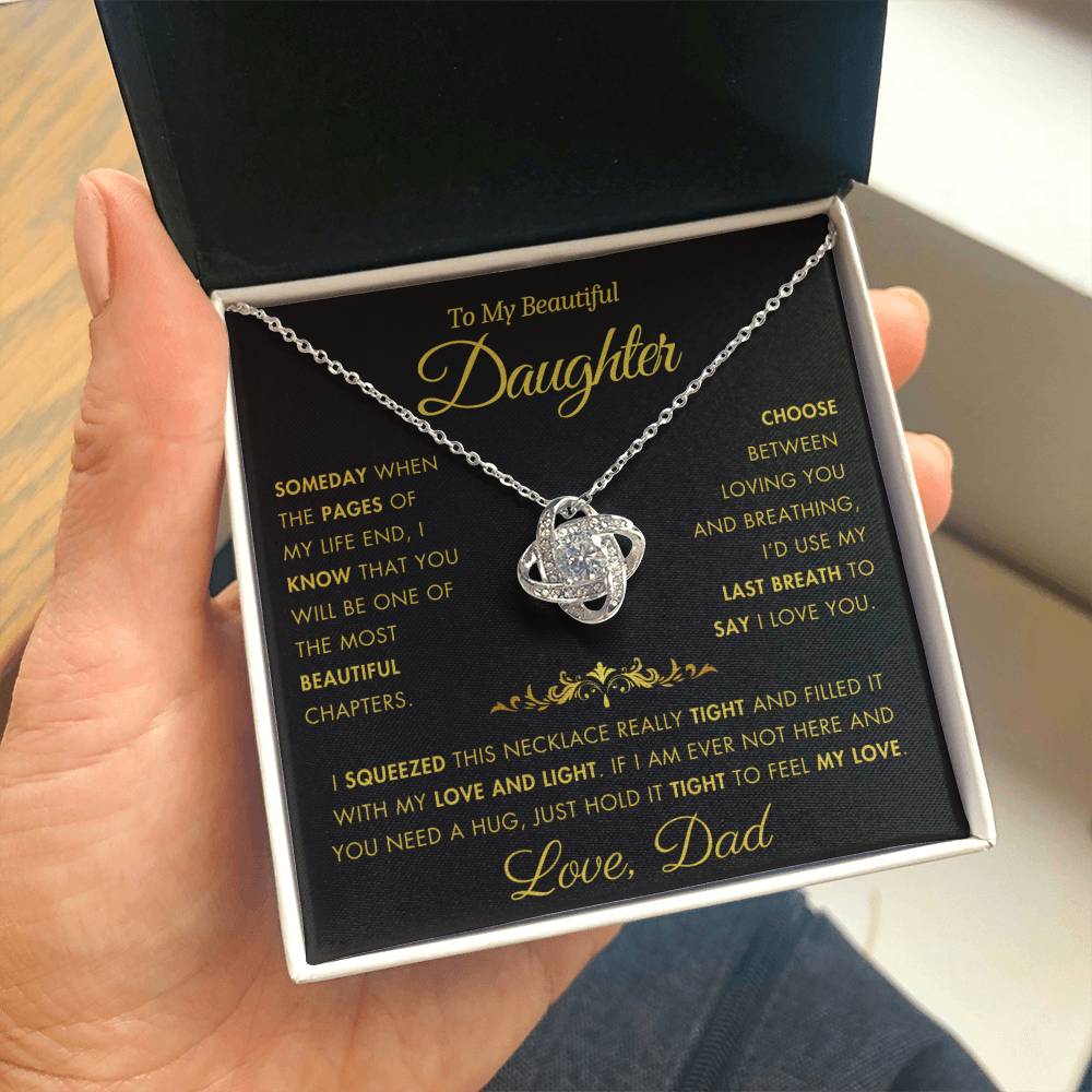 To My Daughter - Filled It With Love and Light - From Dad - Love Knot Necklace - FLV2D4