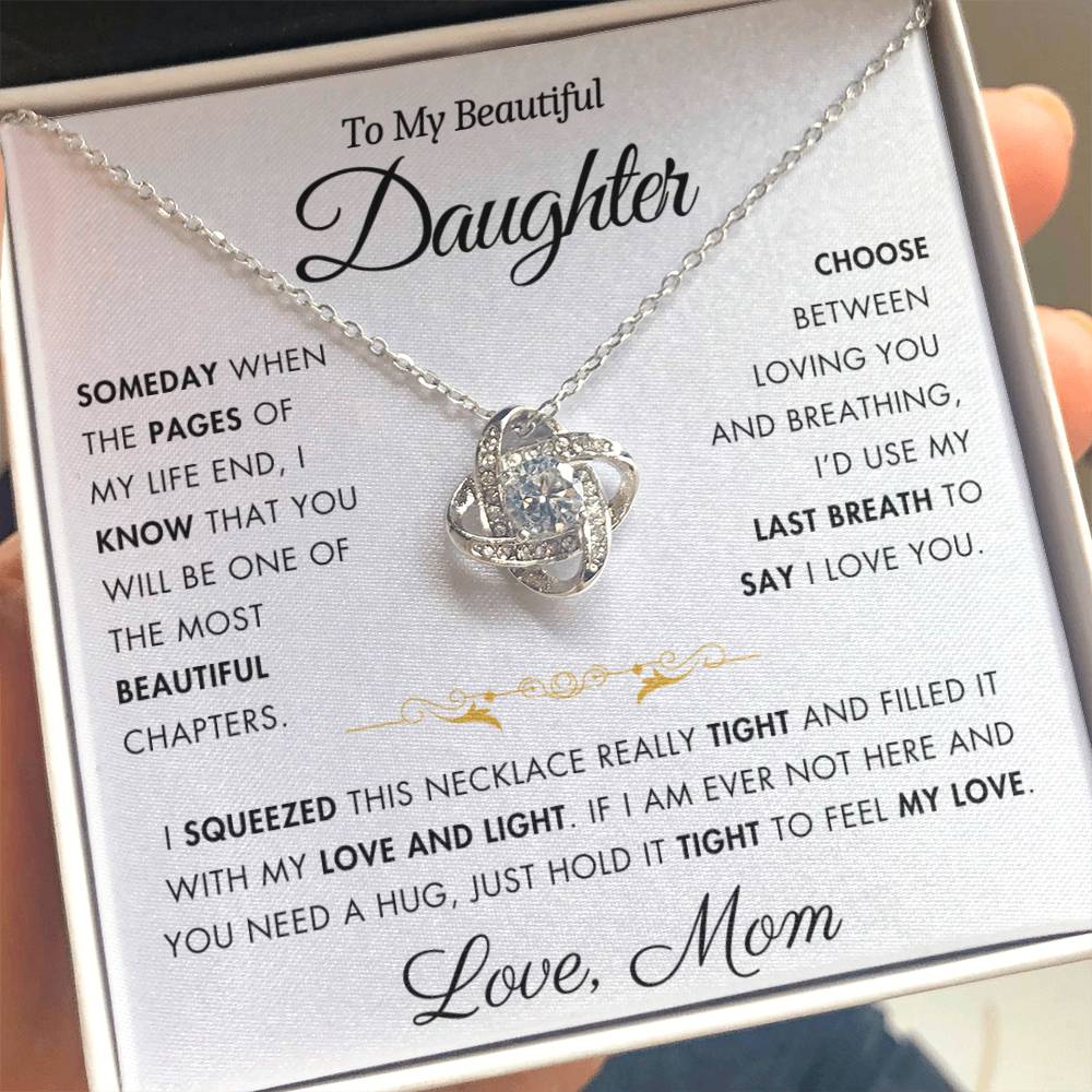 To My Daughter - Filled It With Love and Light - From Mom - Love Knot Necklace