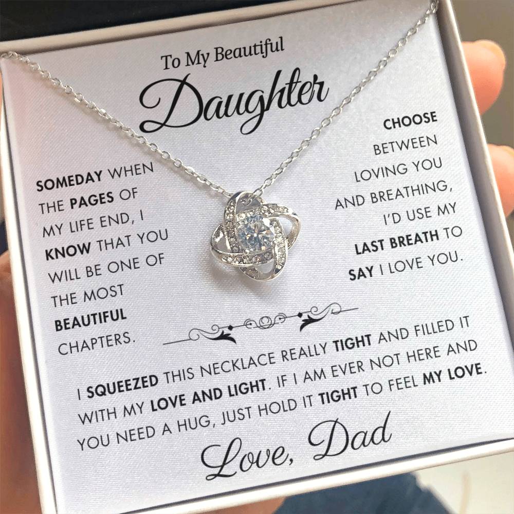 To My Daughter - Filled It With Love and Light - From Dad - Love Knot Necklace - FLD12