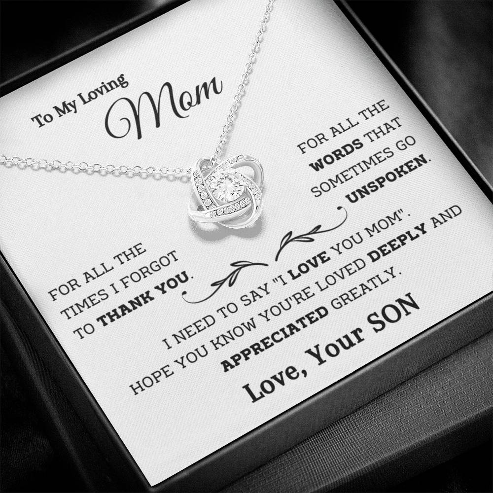 To My Loving Mom - You are Loved Deeply - Love Knot Necklace - Your Son