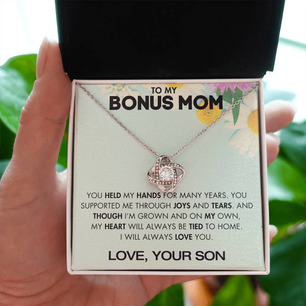 To My Bonus Mom - You Supported Me Through Joys and Tears - From Your Son