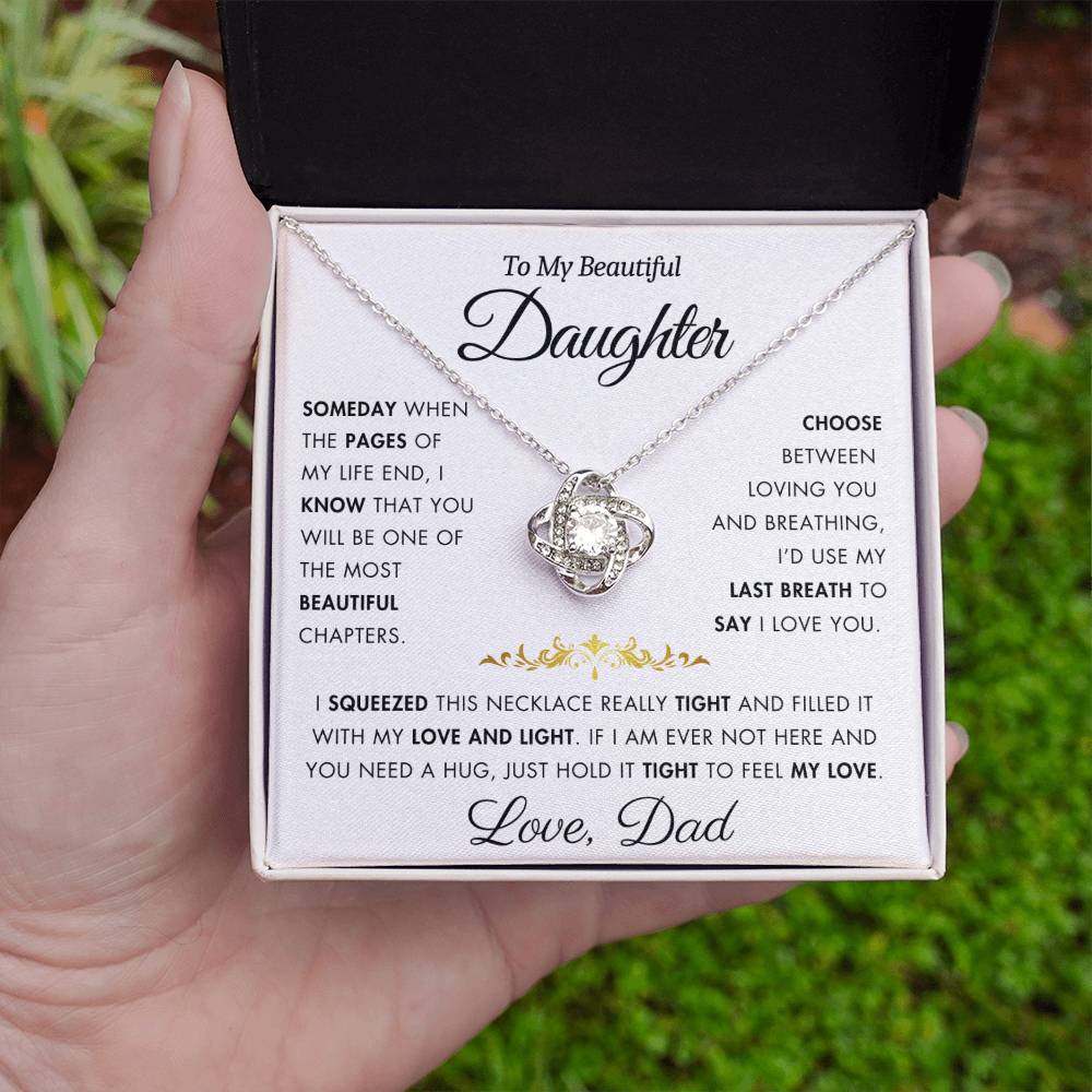 To My Daughter - Filled It With Love and Light - From Dad - Love Knot Necklace - FLV2D3