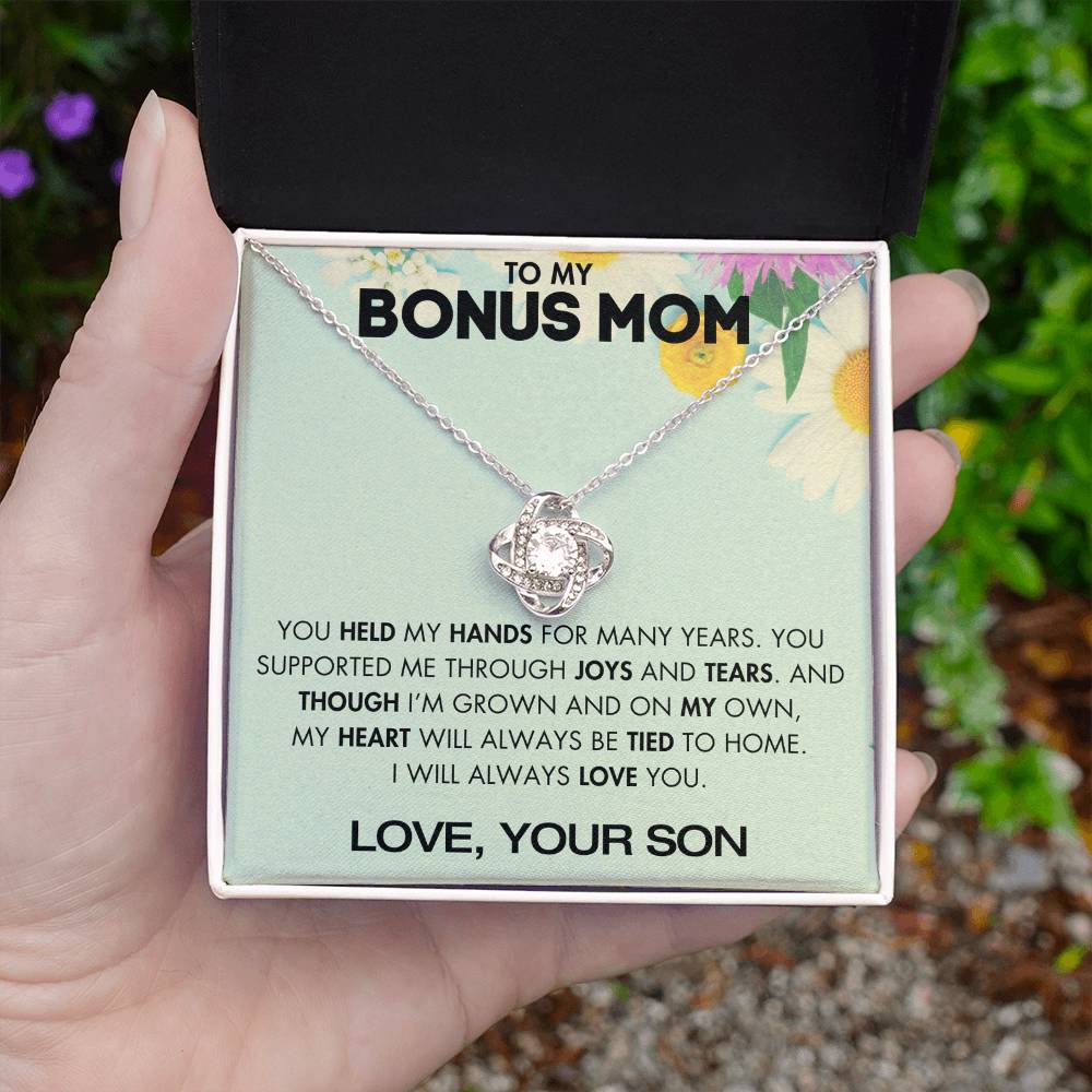 To My Bonus Mom - You Supported Me Through Joys and Tears - From Your Son