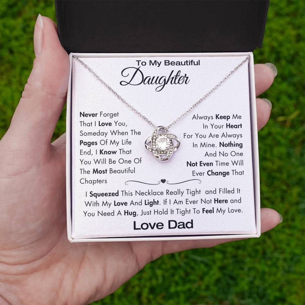 To My Daughter - Never Forget I Love You - Filled It With Love and Light - From Dad - Love Knot Necklace - GS2409LK