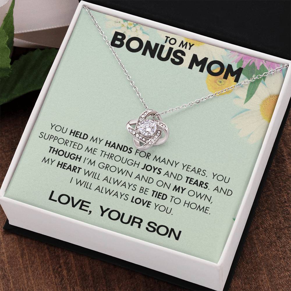 To My Bonus Mom - You Supported Me Through Joys and Tears - From Your Son