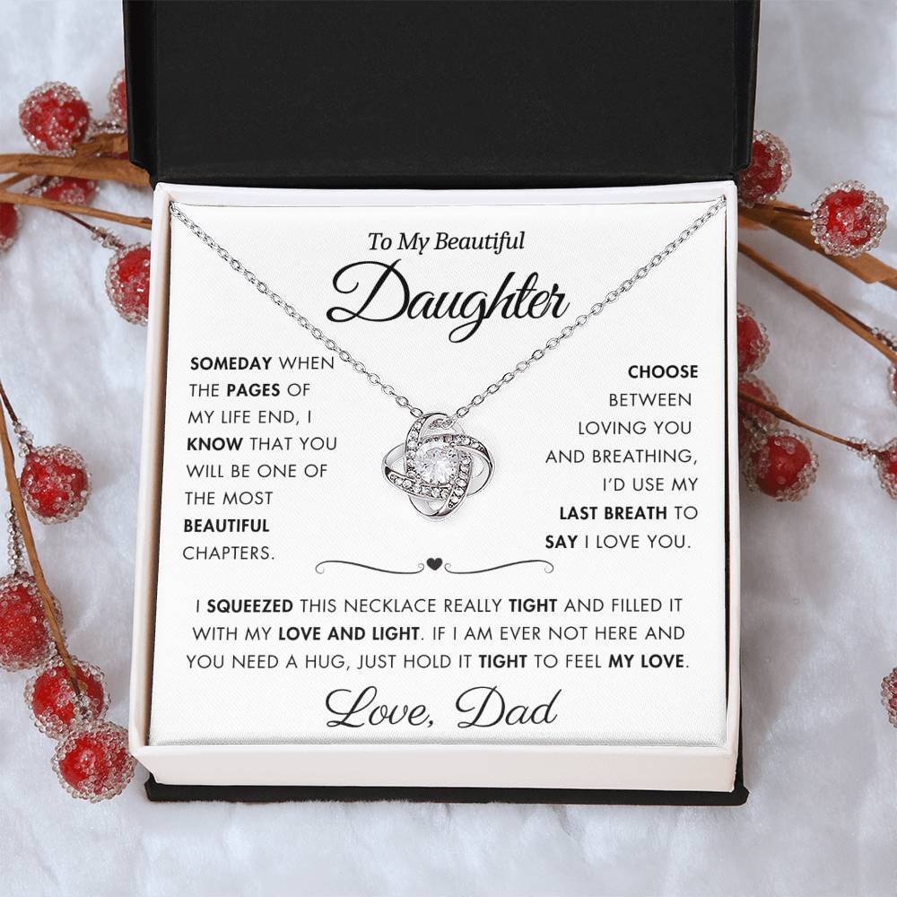 To My Daughter - Filled It With Love and Light - From Dad - Love Knot Necklace - FLV2D1